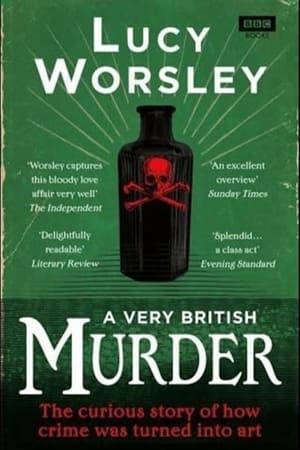 A Very British Murder with Lucy Worsley