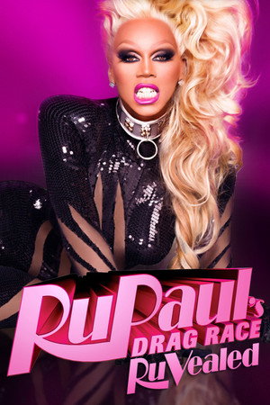 RuPaul's Drag Race: RuVealed poszter