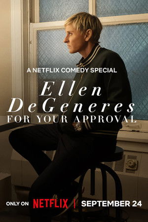 Ellen DeGeneres: For Your Approval poszter