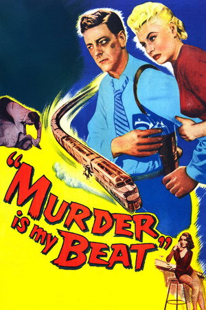 Murder Is My Beat poszter