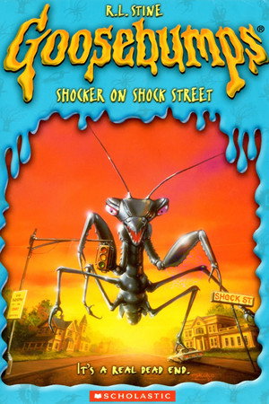 Goosebumps: A Shocker on Shock Street poszter