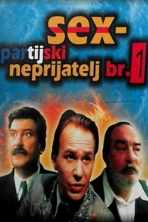 Sex - partijski neprijatelj br. 1