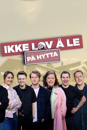 Ikke lov å le på hytta