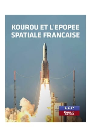 Kourou et l'épopée spatiale française poszter