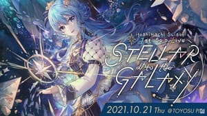 Hoshimachi Suisei 1st Solo Live "STELLAR into the GALAXY" háttérkép