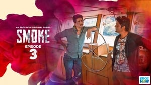 Smoke Season 1 Ep.3 3. epizód