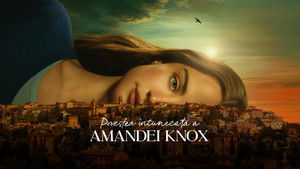 Amanda Knox: Ártatlanul a börtönben kép