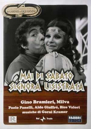 Mai di sabato, signora Lisistrata