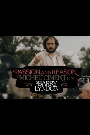 Passion and Reason: Michel Ciment on 'Barry Lyndon' poszter