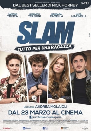 Slam - Tutto per una ragazza poszter