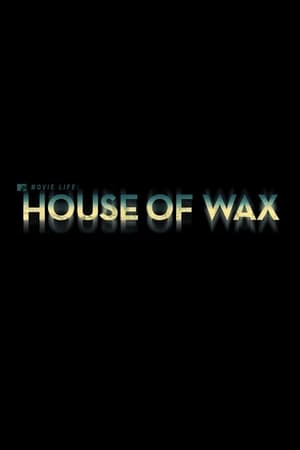 Movie Life: House of Wax poszter