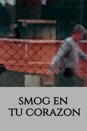 Smog en tu corazón poszter