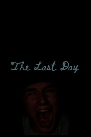 The Last Day poszter