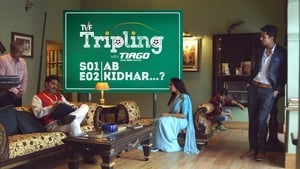 TVF Tripling Season 1 Ep.2 2. epizód