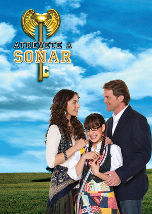 Atrévete a Soñar poszter