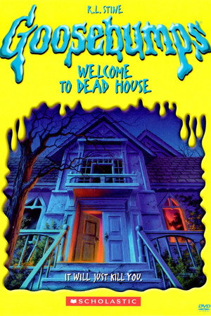 Goosebumps: Welcome to Dead House poszter