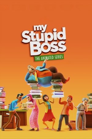 My Stupid Boss: The Animated Series poszter