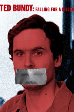 Ted Bundy: Falling for a Killer poszter