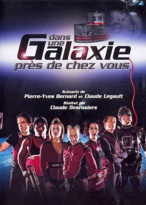 Dans une galaxie près de chez vous, le film poszter