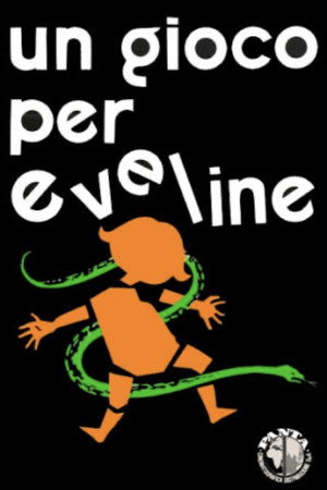 Un gioco per Eveline poszter