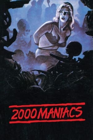 Two Thousand Maniacs! poszter