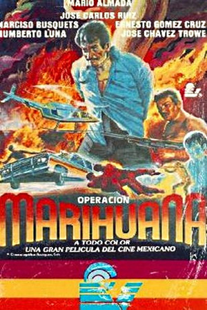 Operacion Marihuana poszter