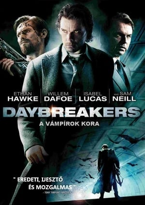 Daybreakers - A vámpírok kora