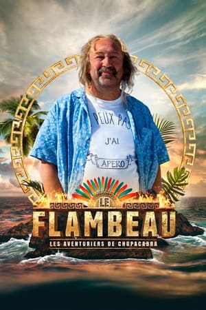 Le Flambeau, les aventuriers de Chupacabra poszter