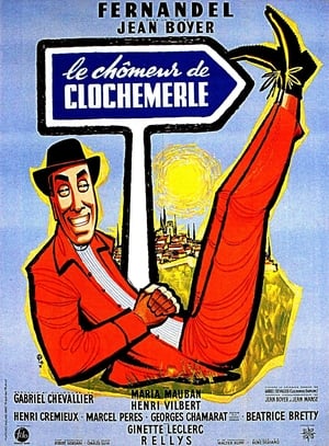 Le Chômeur de Clochemerle poszter