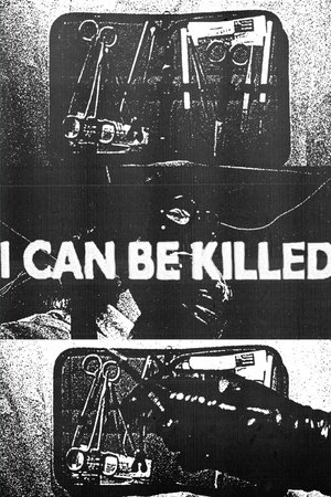I Can Be Killed