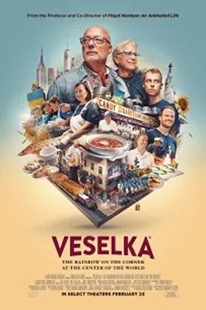 Veselka: The Rainbow on the Corner at the Center of the World poszter