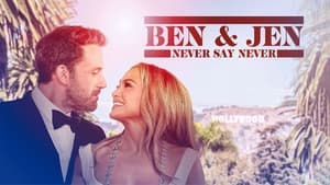 Ben Affleck & Jennifer Lopez: Never Say Never háttérkép