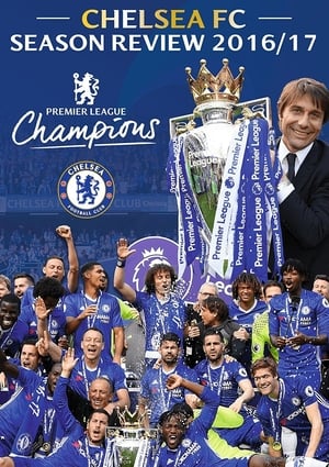 Chelsea FC - Season Review 2016/17 poszter