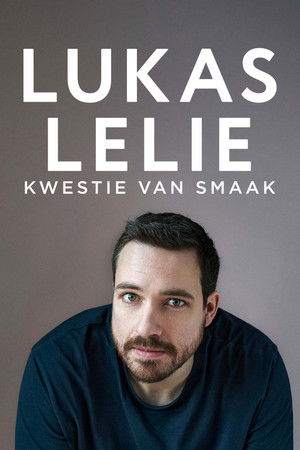 Lukas Lelie: Kwestie van smaak poszter