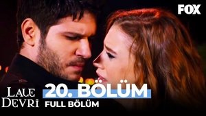Lale Devri Season 1 Ep.20 20. epizód