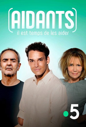 Aidants, il est temps de les aider poszter