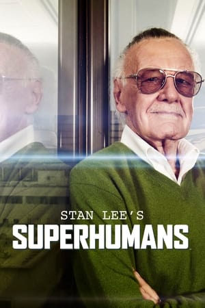 Stan Lee bemutatja: szupermenek a valóságban poszter