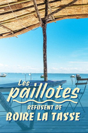 Les paillotes refusent de boire la tasse poszter