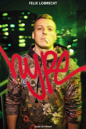 Felix Lobrecht: Hype poszter