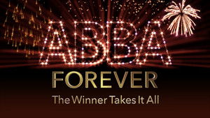 ABBA Forever: The Winner Takes It All háttérkép