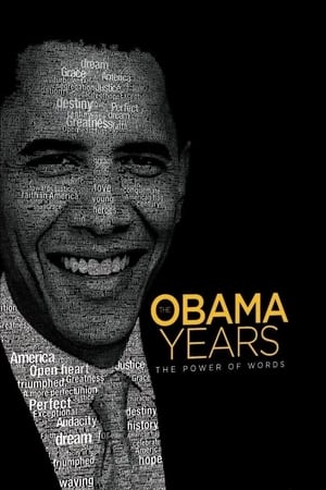 The Obama Years: The Power of Words poszter