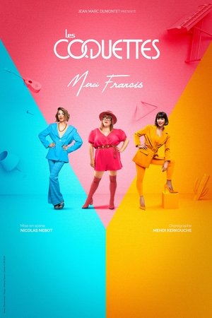 Les Coquettes - Merci Francis poszter