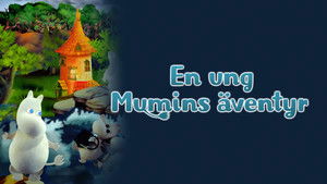 Muminpappans bravader - En ung Mumins äventyr háttérkép