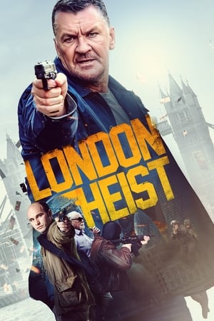 London Heist poszter