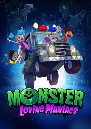 Monster Loving Maniacs poszter