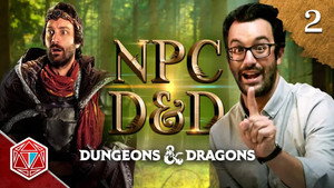 Epic NPC Man: Dungeons & Dragons 3. évad Ep.2 2. epizód