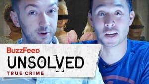 Buzzfeed Unsolved: True Crime Speciális epizódok Ep.4 4. epizód