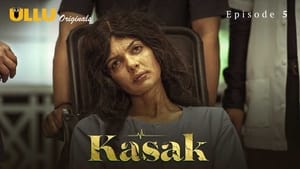 Kasak 1. évad Ep.5 5. epizód