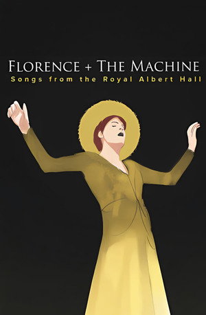 Florence + the Machine Live at the Royal Albert Hall poszter