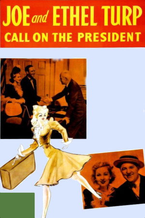Joe and Ethel Turp Call on the President poszter